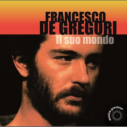 Il Mondo Di Francesco De Gregori Vol. 2 Francesco De Gregori