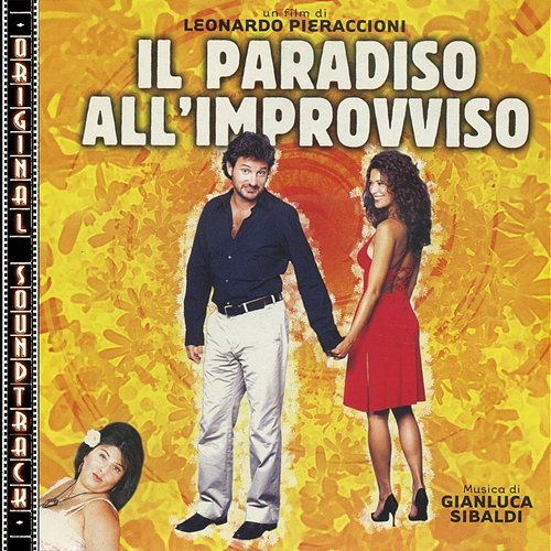 Il paradiso all'improvviso (Original Soundtrack) Gianluca Sibaldi