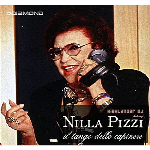 Il Tango Delle Capinere [feat. Nilla Pizzi] Highlander DJ