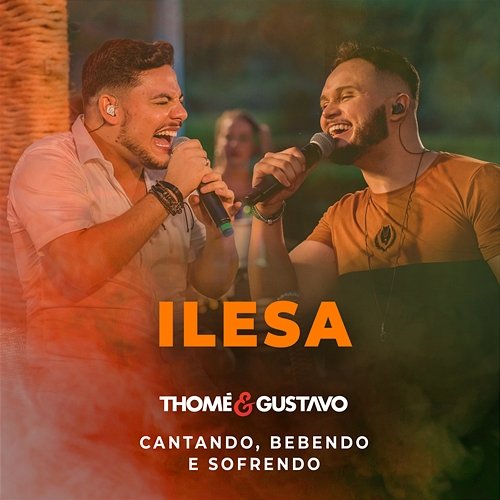 Ilesa Thomé & Gustavo
