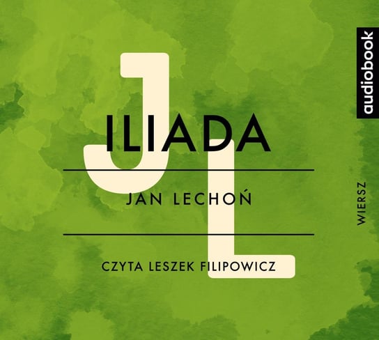 Iliada Lechoń Jan