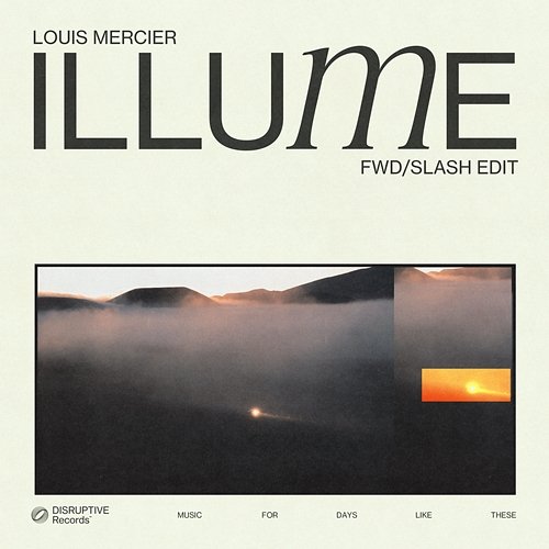 Illume Louis Mercier & fwd, Slash