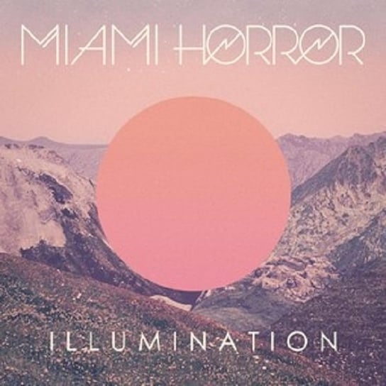 Illumination Miami Horror