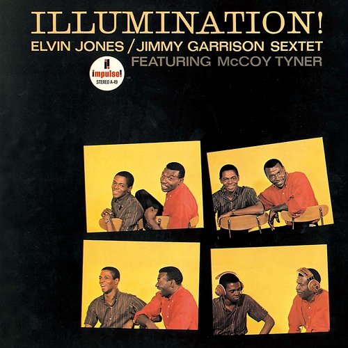 Illumination! Elvin Jones, Jimmy Garrison feat. McCoy Tyner