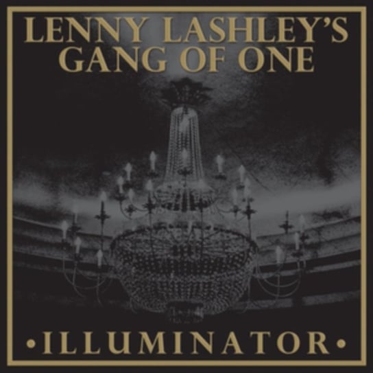 Illuminator Lenny Lashley's Gang of One
