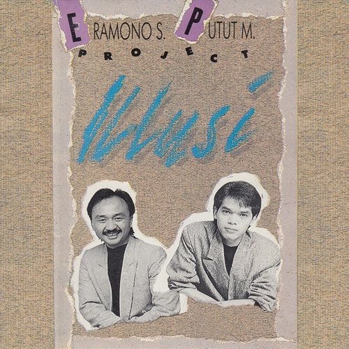 Illusi Eramono S & Putut M Project