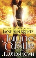 Illusion Town Castle Jayne, Krentz Jayne Ann