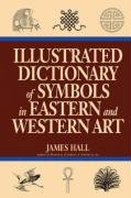 ILLUSTRATED DICT OF SYMBOLS IN Hall James