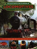 Illustrated Encyclopedia of Locomotives Garratt Colin