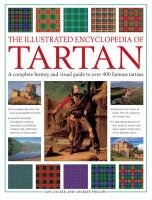 Illustrated Encyclopedia of Tartan Zaczek Iain, Phillips Charles