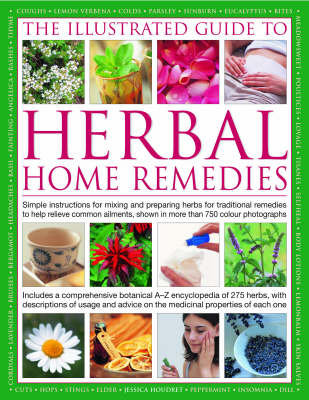 Illustrated Guide to Herbal Home Remedies Houdret Jessica