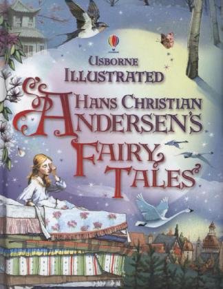 Illustrated Hans Christian Andersen Andersen Hans Christian