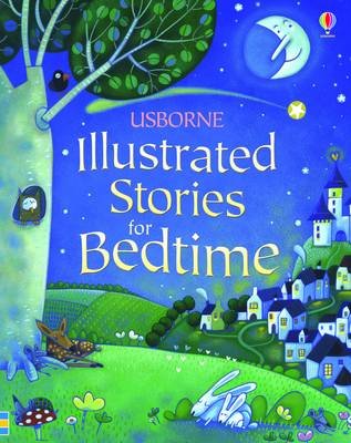 Illustrated Stories for Bedtime Opracowanie zbiorowe