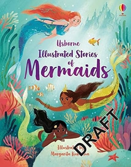 Illustrated Stories of Mermaids Lan Cook
