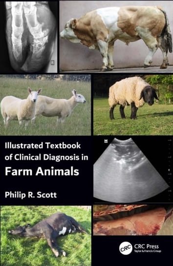 Illustrated Textbook of Clinical Diagnosis in Farm Animals Opracowanie zbiorowe