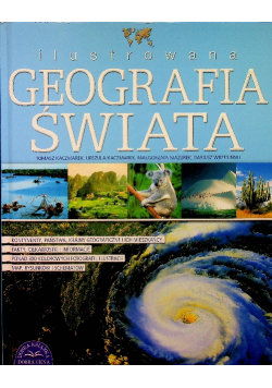 Ilustrowana Geografia Świata Kaczmarek Tomasz