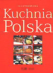 Ilustrowana kuchnia polska Opracowanie zbiorowe