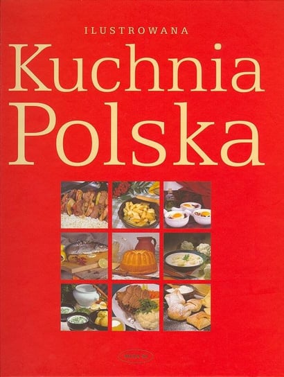 Ilustrowana kuchnia polska Dębski Henryk, Dębska Danuta