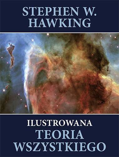 Ilustrowana teoria wszystkiego Hawking Stephen