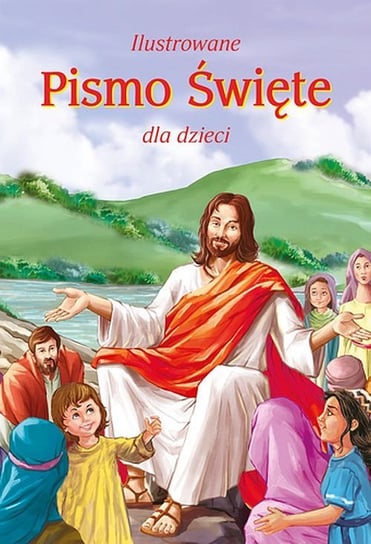Ilustrowane Pismo Święte dla dzieci Winkler Jude