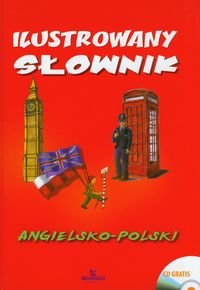 Ilustrowany słownik angielsko-polski + CD Tarczyńska Magdalena, Gogolewska Karolina, Strusińska Agnieszka