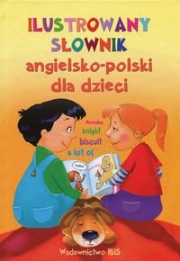 Ilustrowany słownik angielsko-polski dla dzieci Catlow John