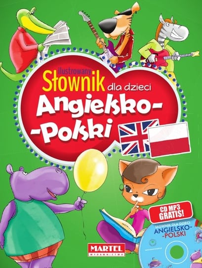 Ilustrowany słownik dla dzieci angielsko-polski + CD Sandecka Katarzyna