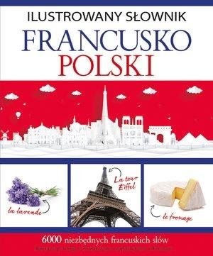 Ilustrowany słownik francusko-polski Wydawnictwo Olesiejuk