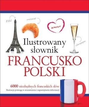 Ilustrowany słownik francusko-polski w.2015 Wydawnictwo Olesiejuk