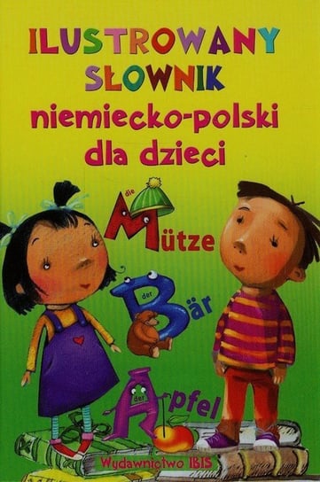 Ilustrowany słownik niemiecko-polski dla dzieci Puszczewicz Sylwia