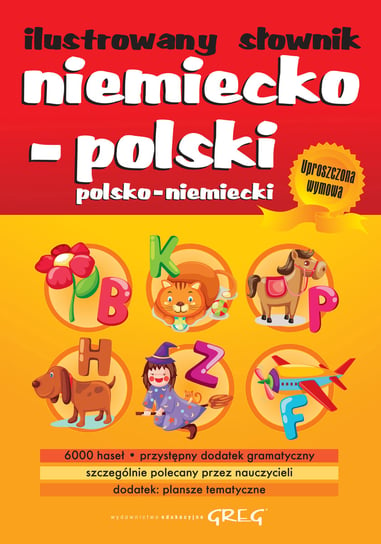 Ilustrowany słownik niemiecko-polski, polsko-niemiecki Opracowanie zbiorowe