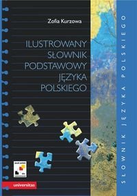 Ilustrowany słownik podstawowy języka polskiego Kurzowa Zofia