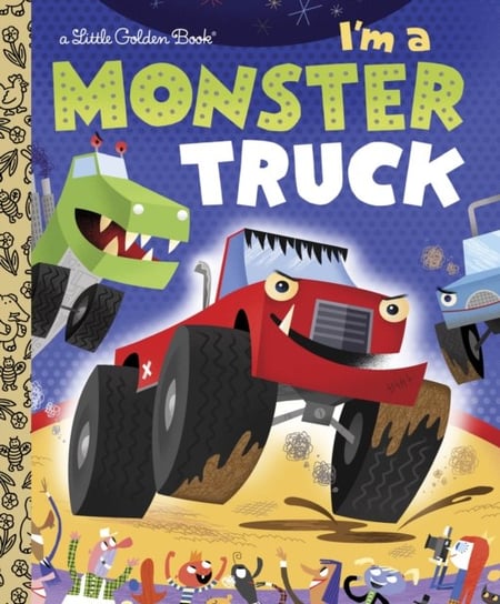 Im A Monster Truck Dennis Shealy