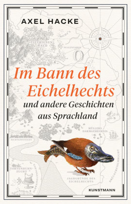 Im Bann des Eichelhechts Verlag Antje Kunstmann