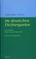 Im deutschen Dichtergarten Wolf Gerhard