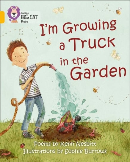 Im Growing a Truck in the Garden Opracowanie zbiorowe