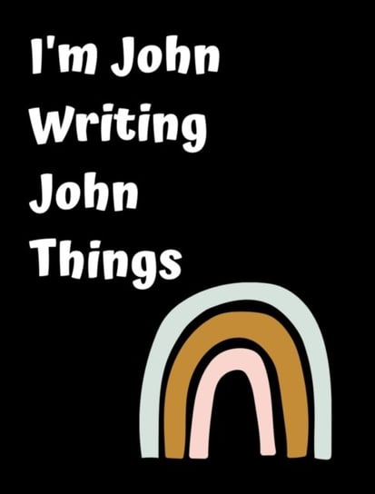 Im John Writing John Things June Bug Jornals