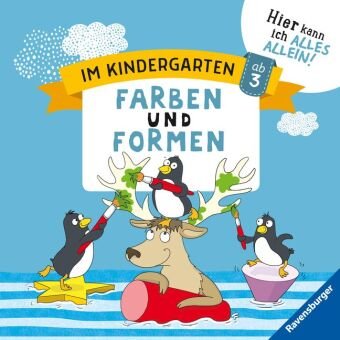 Im Kindergarten: Farben und Formen Jebautzke Kirstin