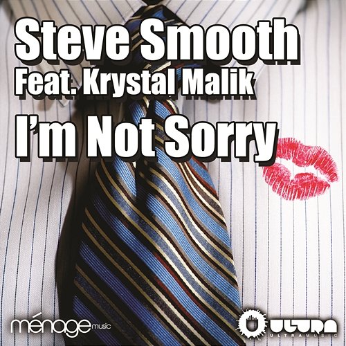 Im Not Sorry Steve Smooth feat. Krystal Malik