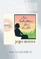 Im Schatten das Licht (DAISY Edition) Moyes Jojo