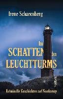 Im Schatten des Leuchtturms Scharenberg Irene