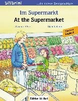 Im Supermarkt. Kinderbuch Deutsch-Englisch Bose Susanne, Leberer Sigrid