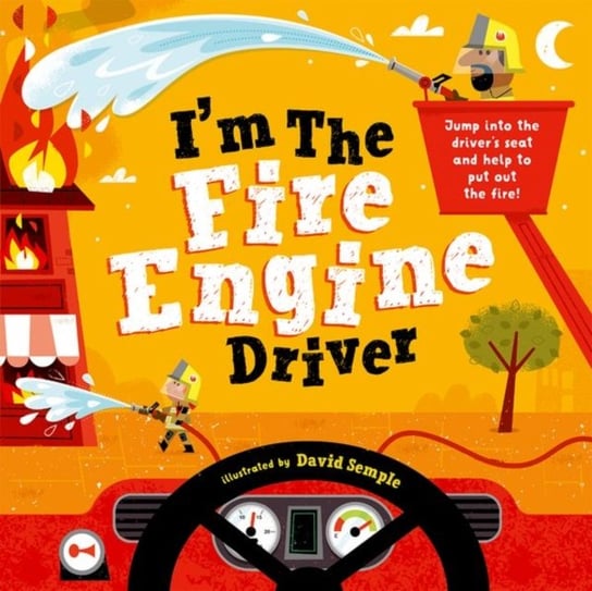 Im The Fire Engine Driver Opracowanie zbiorowe