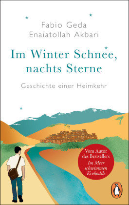 Im Winter Schnee, nachts Sterne. Geschichte einer Heimkehr Penguin Verlag München