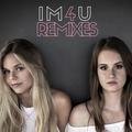 IM4U Remixes Pull n Way