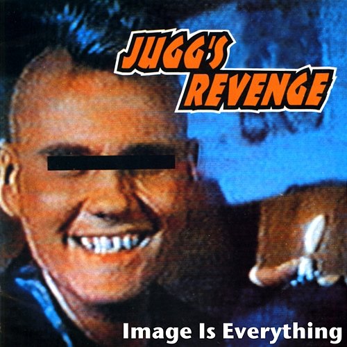 Image Is Everything Jugg's Revenge