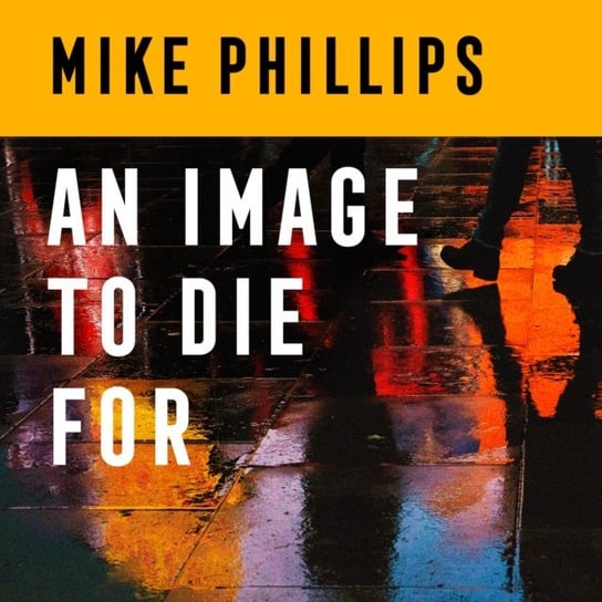 Image to Die For Phillips Mike