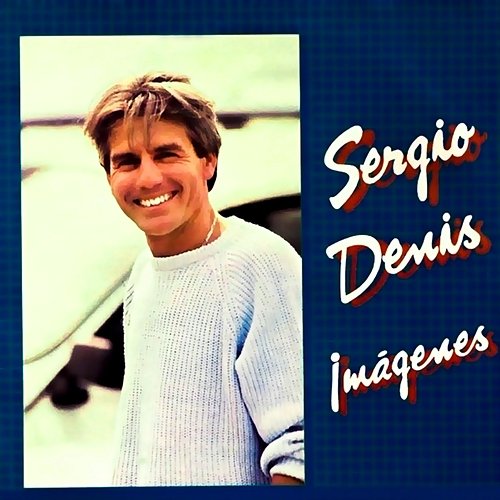 Imágenes Sergio Denis