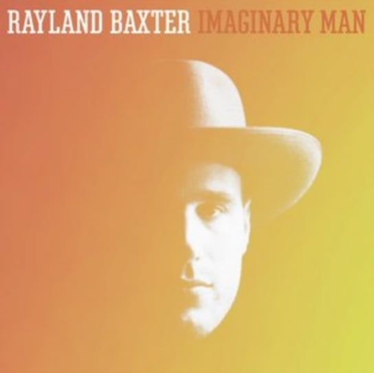 Imaginary Man Rayland Baxter