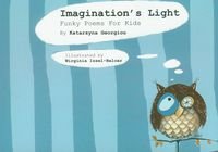 Imagination's Light Funky Poems For Kids Georgiou Katarzyna